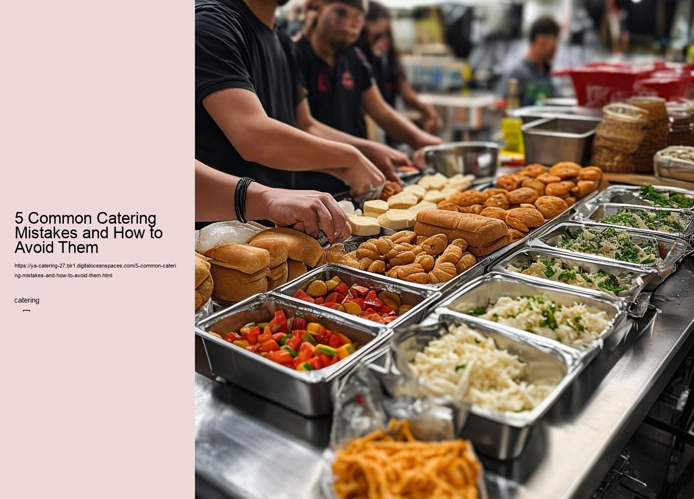 5 Common Catering Mistakes and How to Avoid Them